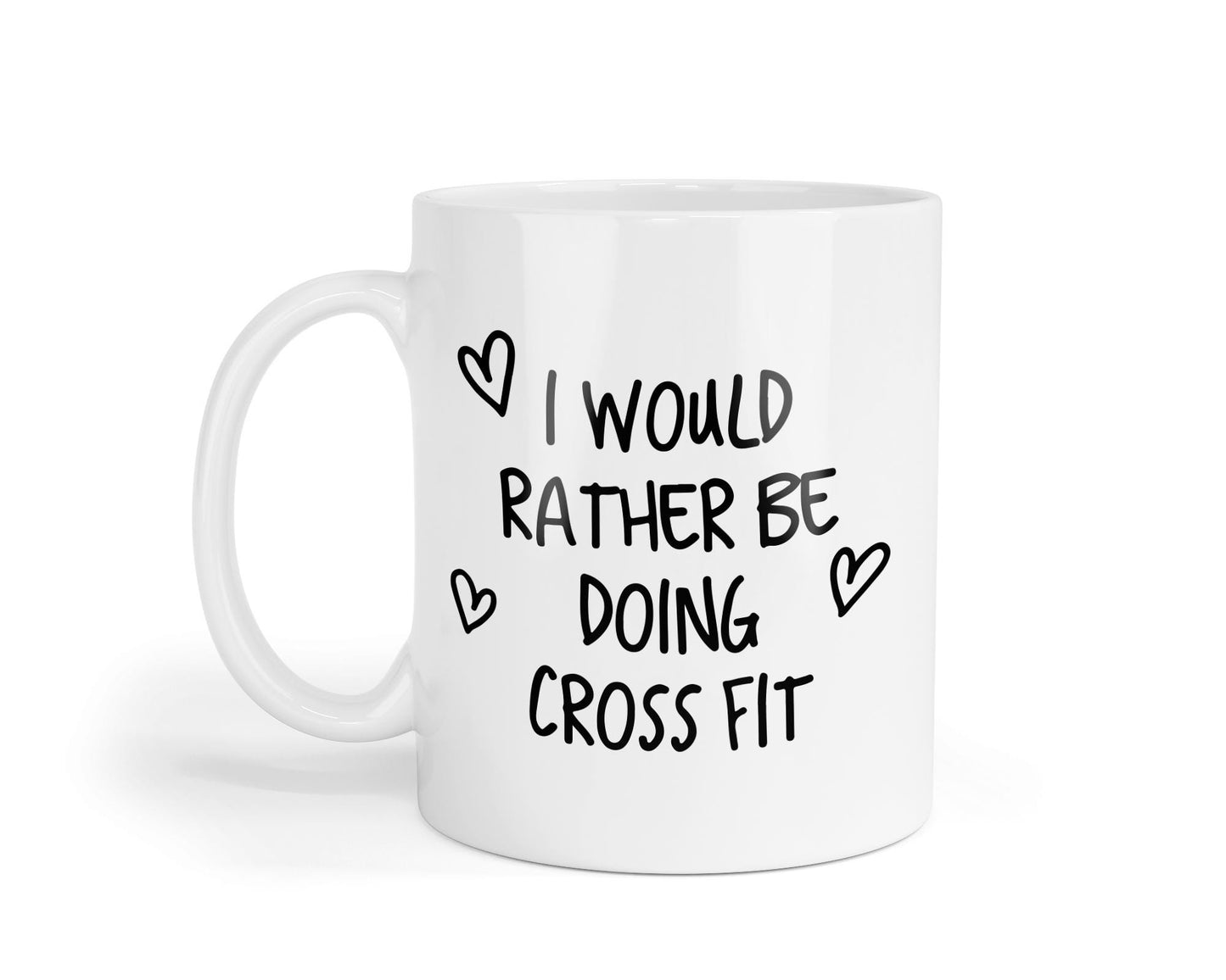 CrossFit Mug: I'd Rather Be Doing CrossFit, Gift For Gym Lovers