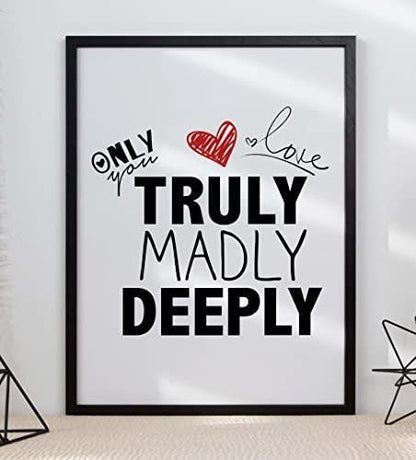 Only Love You Truly Madly Inspirational Positive Love Words Poster Print Wall