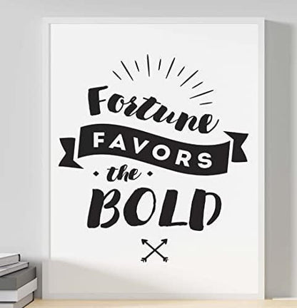 Fortune Favors The Bold Inspirational Positive Quote Picture Poster Print Wall