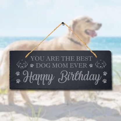 Engraved Slate Dog Mom Birthday Plaque with Jute Rope