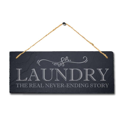 Laundry Real Never Ending Story Laser Engraved Hanging Slate Home Plaque Sign