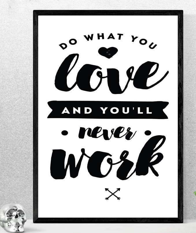 Do What You Love Inspirational Positive Thoughts Quote Poster Print Wall