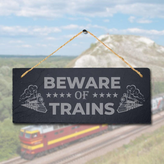 Beware Of Train Laser Engraved Hanging Slate Caution Railway Station Plaque Sign