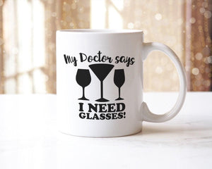 Funny 'My Doctor Says I Need Glasses' Novelty Mug & Coaster