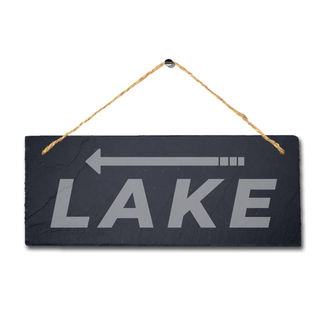 Lake Left Arrow Direction Laser Engraved Hanging Slate Pond Pool Plaque Sign