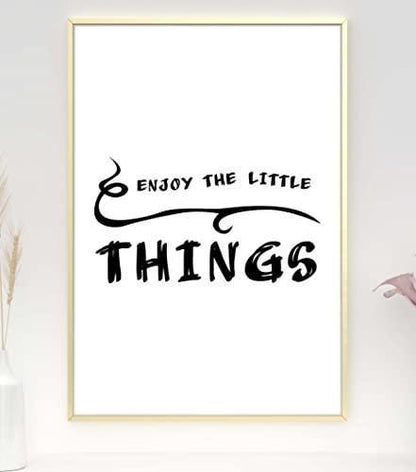 Enjoy Little Things Motivational Inspirational Love Positive Quote Poster Wall