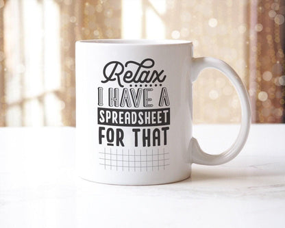 Funny Accountant Mug & Coaster Set: "I Have A Spreadsheet For That"