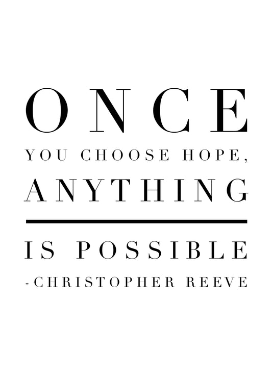 Once Choose Hope Motivational Inspirational Love Positive Quote Poster Wall
