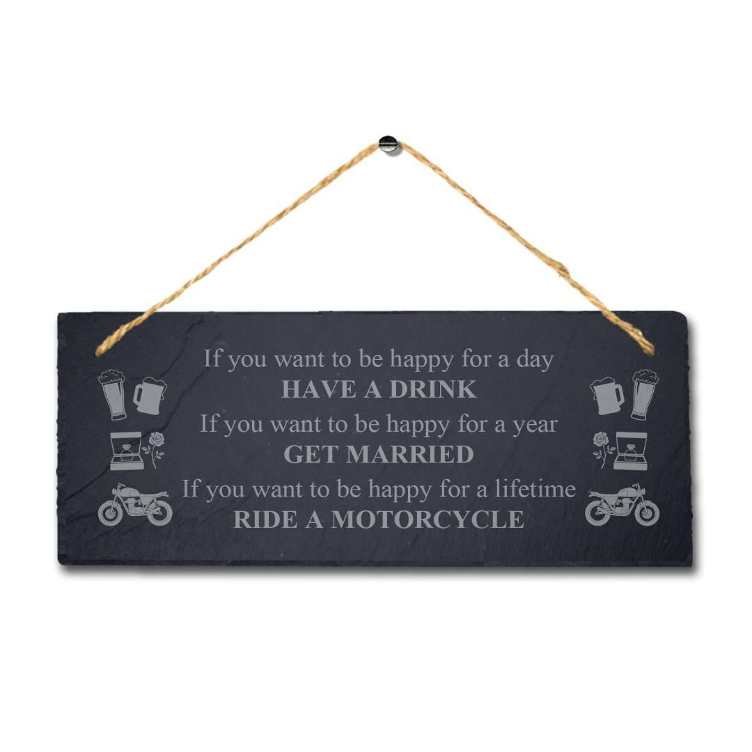 Laser Engraved Slate Plaque: Happy Life Motorcycle Sign