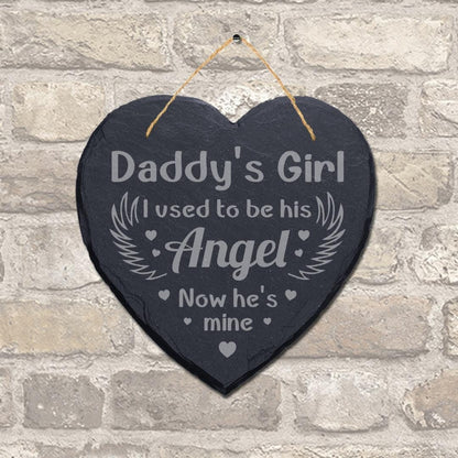 Used To Be Angel Daddys Girl Engraved Hanging Memorial Heart Shape Slate Sign