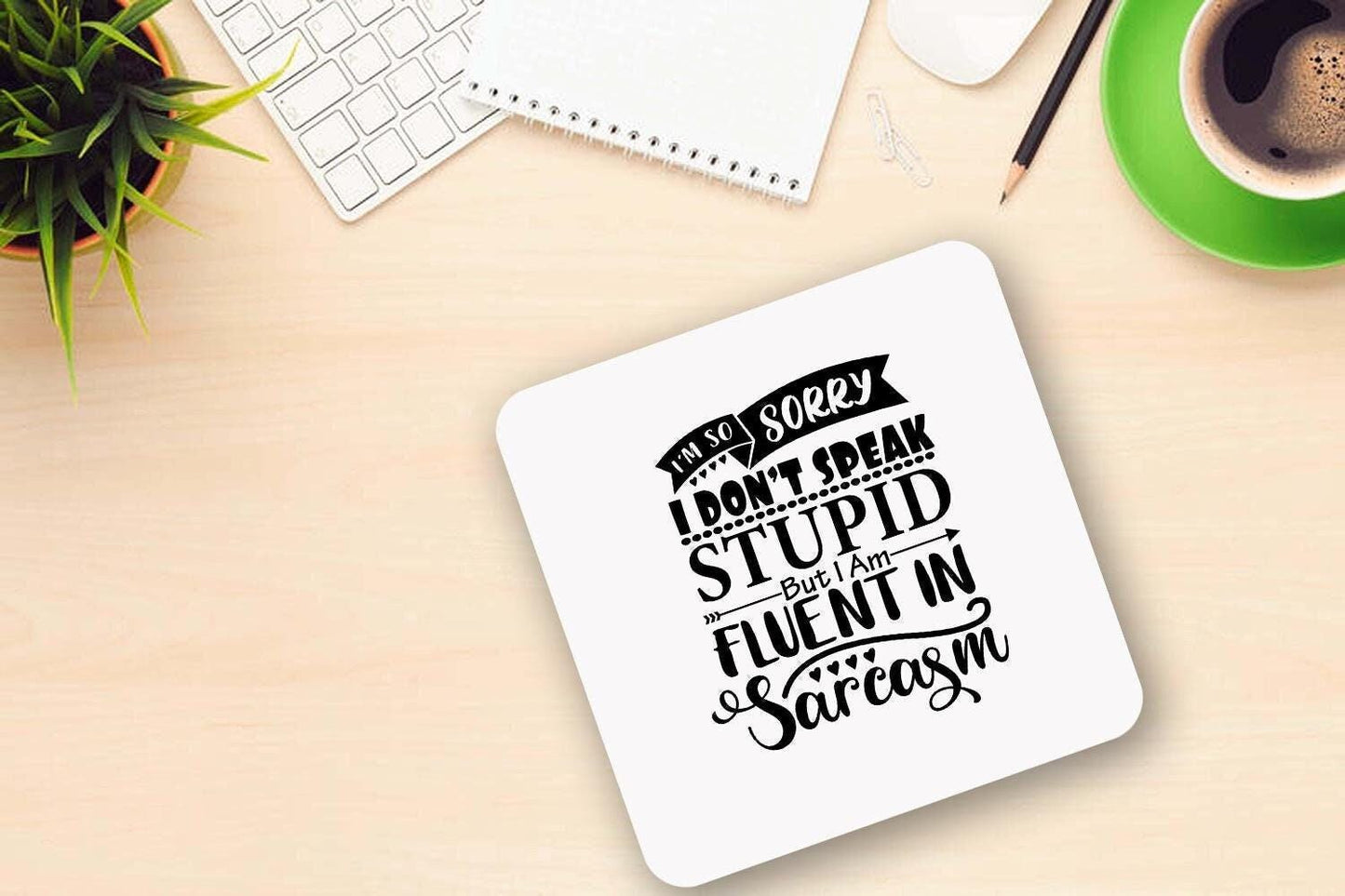 Funny Sarcasm Coffee Mug & Coaster Set