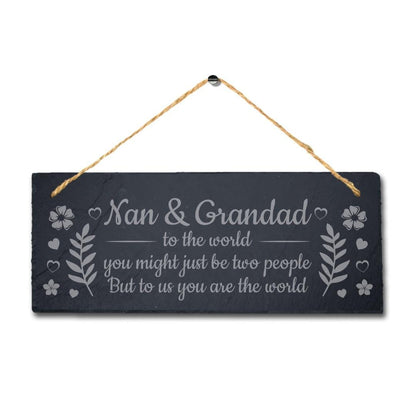 Nan And Grandad World Hanging Slate Engraved Plaque Mothers Fathers Gift Sign