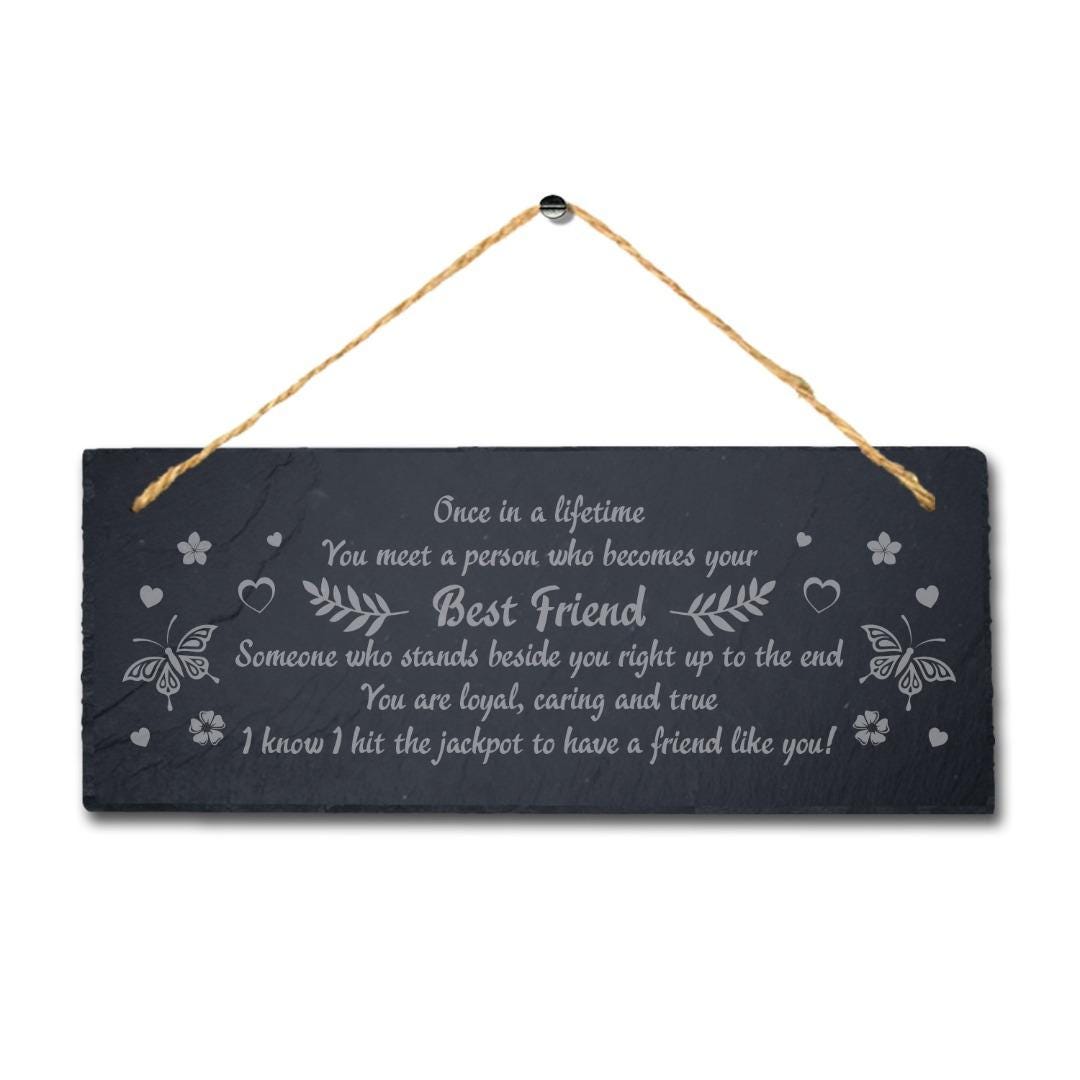 Once In A Lifetime Hanging Slate Friendship Day Gift You Meet Person Plaque Sign