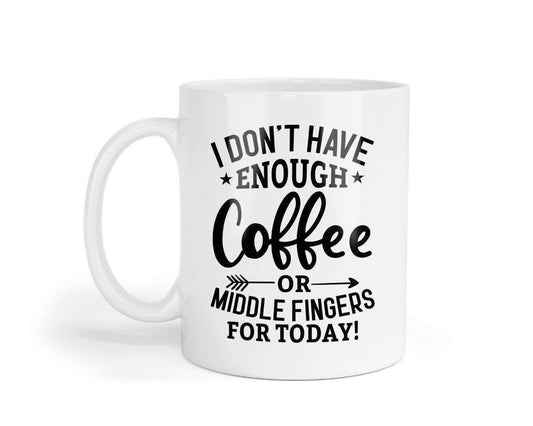 I Dont Have Enough Coffee Novelty Mug & Coaster For Home Geek Funny Office Workspace Tea Cup Gift