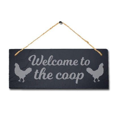 Welcome To The Coop Laser Engraved Hanging Slate Chick Chicken Shed Plaque Sign