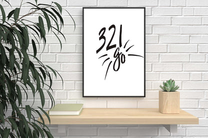 321 Go Inspirational Positive Thoughts Quote Picture Poster Print Wall