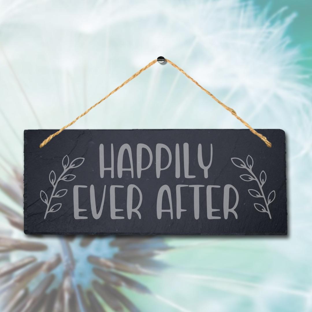 Happily Ever After Laser Engraved Hanging Slate Wedding Fence Door Plaque Sign