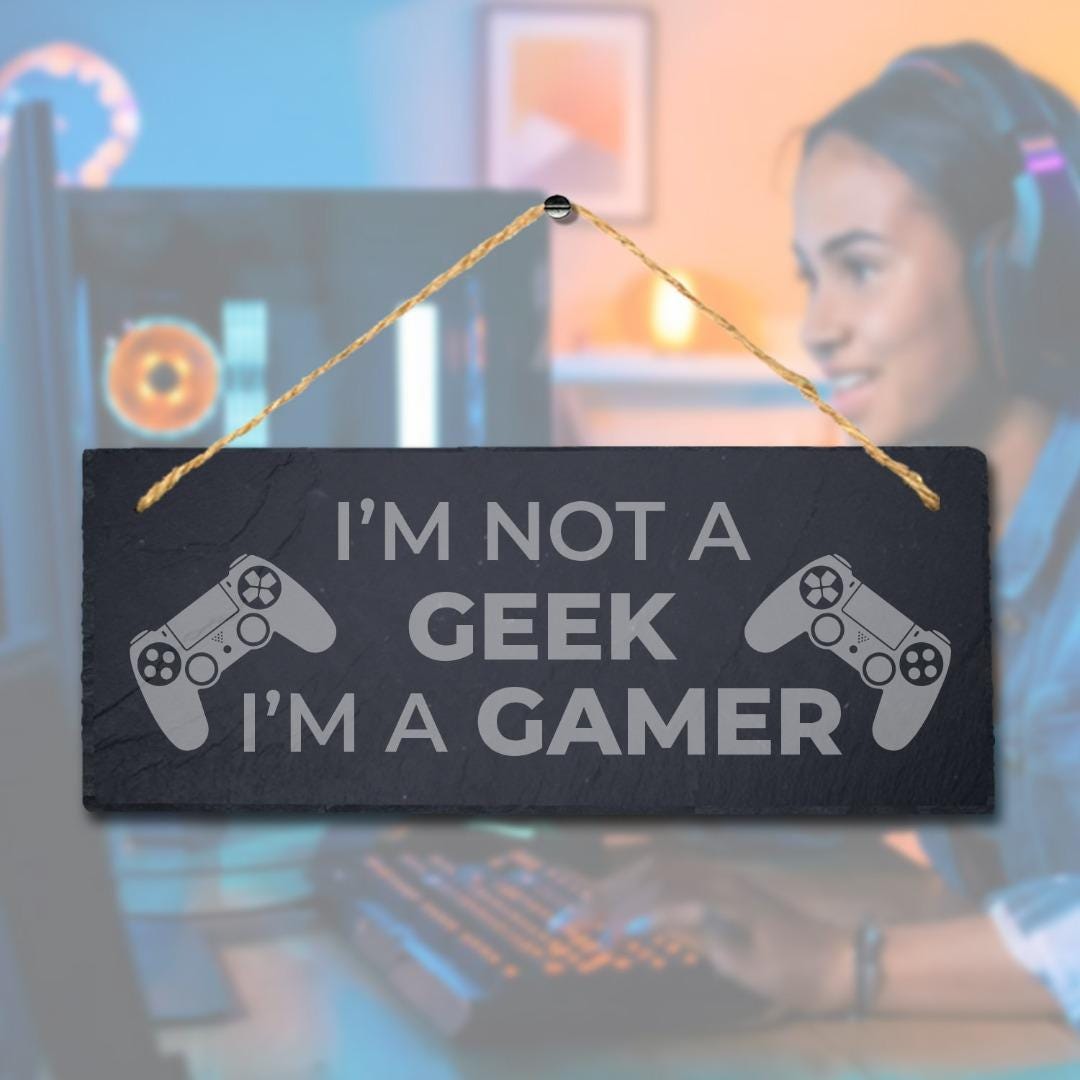Geek Gamer Laser Engraved Hanging Slate Gaming Room Home Door Funny Plaque Sign
