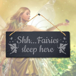 Shhh Fairies Sleep Here Laser Engraved Hanging Slate Garden Decor Plaque Sign