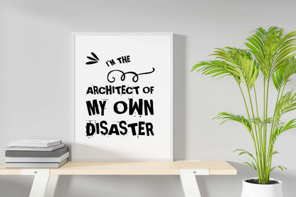I Am Architect Of My Own Motivational Inspirational Positive Quote Poster Wall