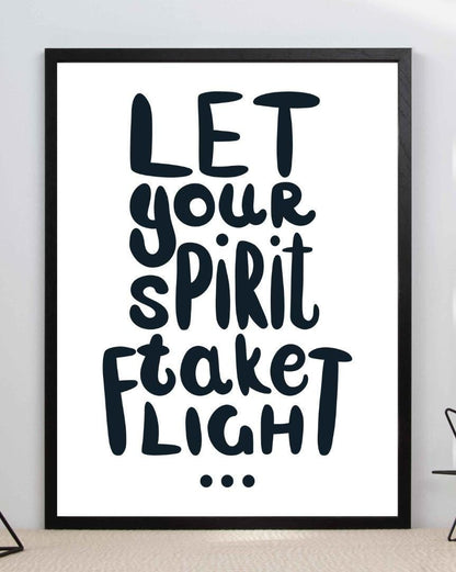Let Your Spirit Take Flight Motivational Inspirational Love Positive Poster Wall