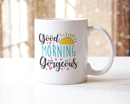 Good Morning Gorgeous Coffee Mug Office Coworker Mum Gift Family Friends Novelty Tea Cup Men Women Present