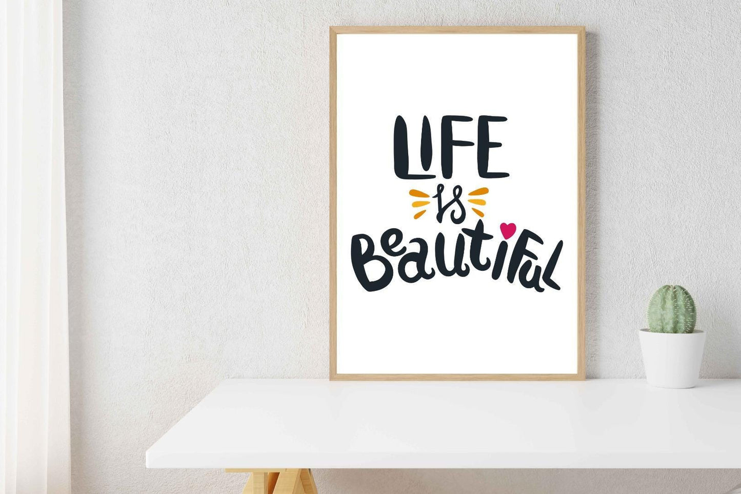 Life Is Beautiful Motivational Inspirational Love Positive Quote Poster Wall