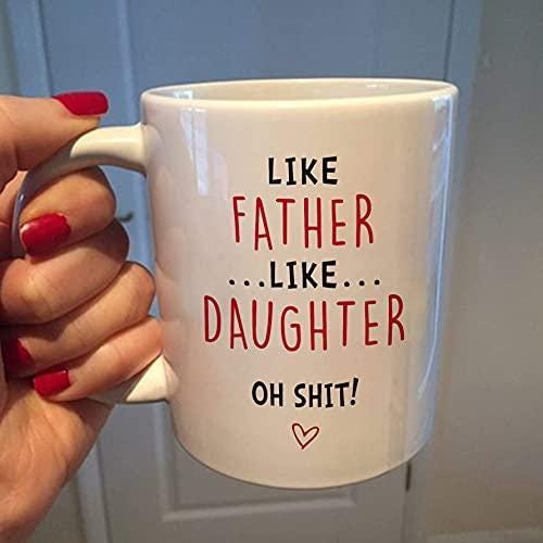 Like Father Like Daughter Mug – Funny Gift for Dad
