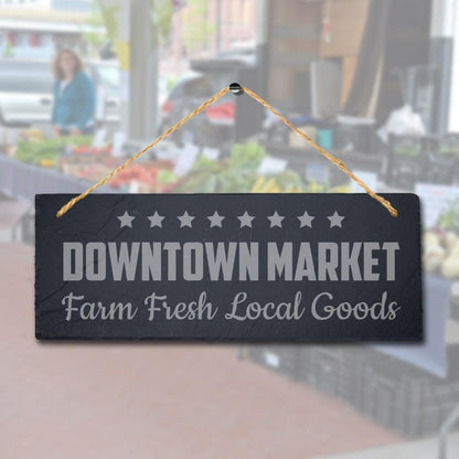Downtown Market Hanging Slate Sign Engraved Plaque Farm Fresh Food Lovers Gift