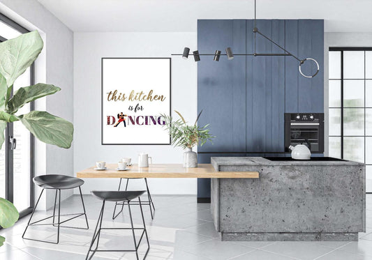 Kitchen Is For Dancing Minimalist Funny Wall Art Home Dining Decor Print Poster