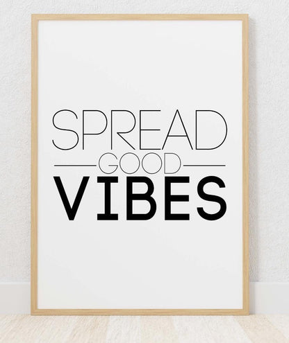 Spread Good Vibes Motivational Inspirational Positive Quote Poster Print Wall