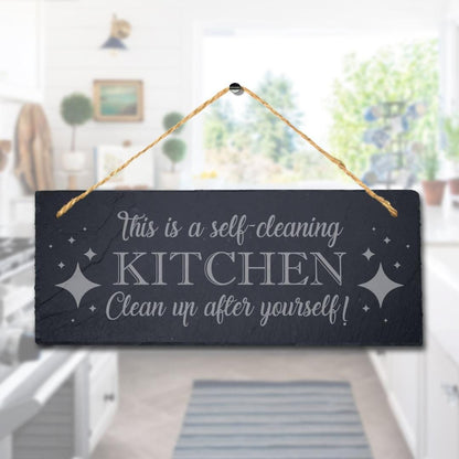This Is Self Cleaning Kitchen Laser Engraved Hanging Slate Humorous Plaque Sign