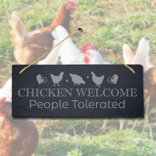 Chicken Welcome People Tolerate Hanging Slate Chick Chicken Shed Plaque Sign