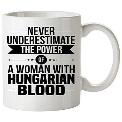 Hungarian Woman Mug: "Never Underestimate" Coffee Cup, UK Made