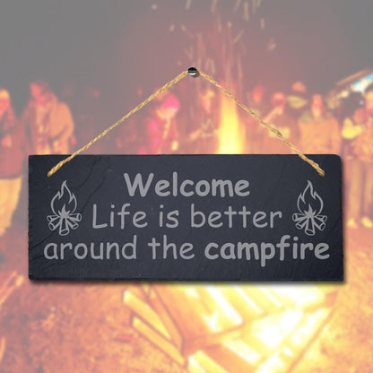 Life Better Campfire Laser Engraved Hanging Slate Adventure Camping Plaque Sign
