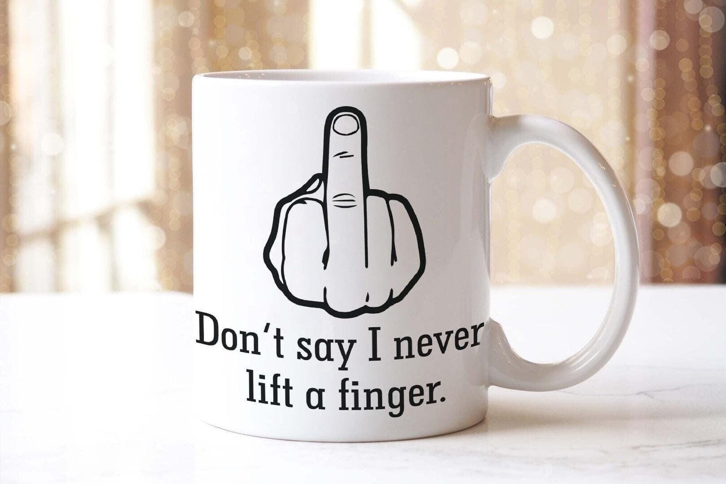 Dont Say I Never Lift A Middle Finger Novelty Mug & Coaster Rude Tea Coffee Mug