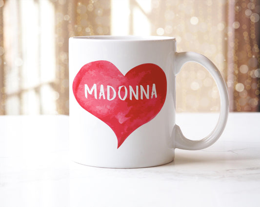 Personalised I Love Madonna Mug: Custom Name Coffee Cup, UK Made