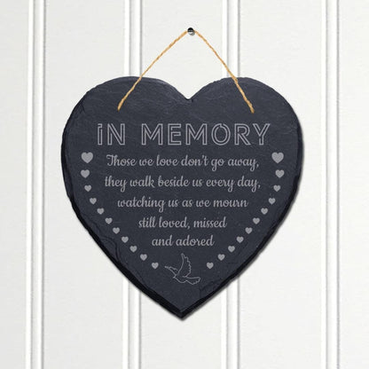 In Memory Those We Laser Engraved Hanging Memorial Heart Shape Slate Plaque Sign