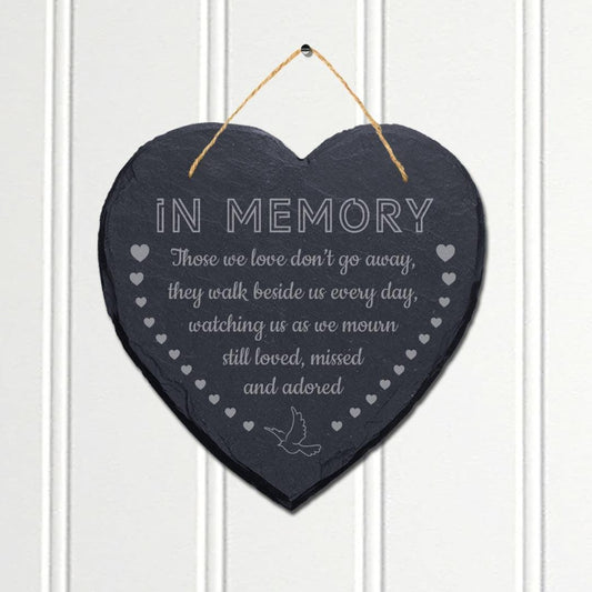 In Memory Those We Laser Engraved Hanging Memorial Heart Shape Slate Plaque Sign