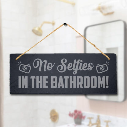 No Selfies Hanging Slate Sign Engraved Plaque Funny Toilet Wc Bathroom Home Gift