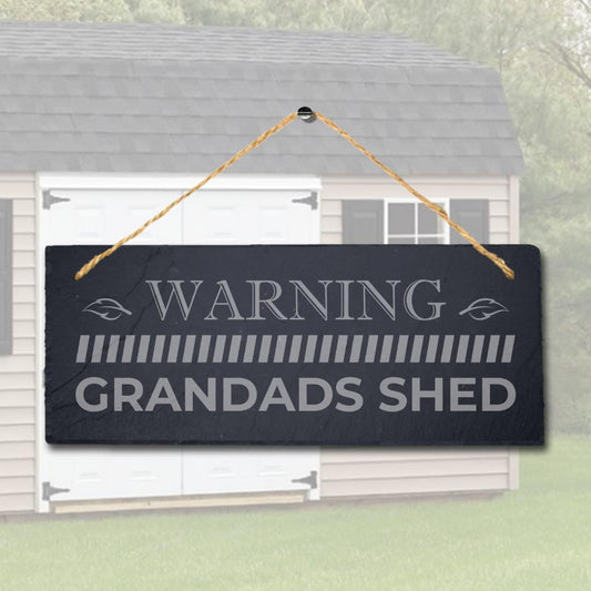 Warning Grandads Shed Laser Engraved Hanging Slate Home Shed Plaque Sign