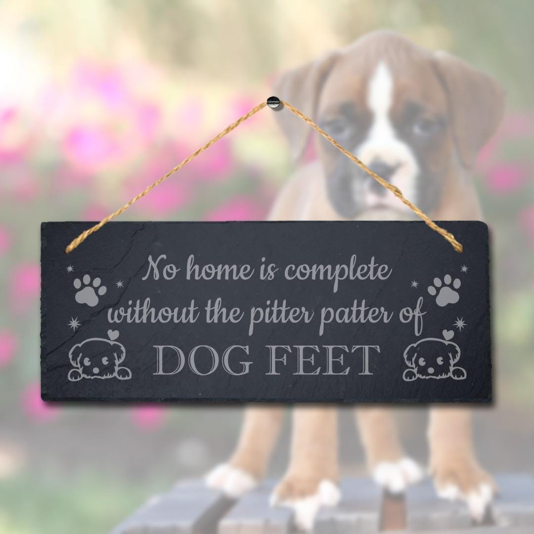 Dog Pitter Patter Engraved Hanging Slate Kennels Puppy Funny Gift Home Wall Sign