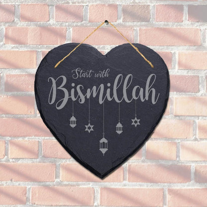 Start With Bismillah Engraved Wall Hanging Islamic Heart Home Slate Plaque Sign