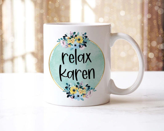 Relax Karen Mug & Coaster Gift Set Funny Office Work Colleague Coffee Cup Gifts