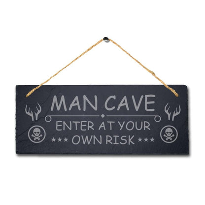 Enter At Your Own Risk Laser Engraved Hanging Slate Man Cave  Bar Plaque Sign