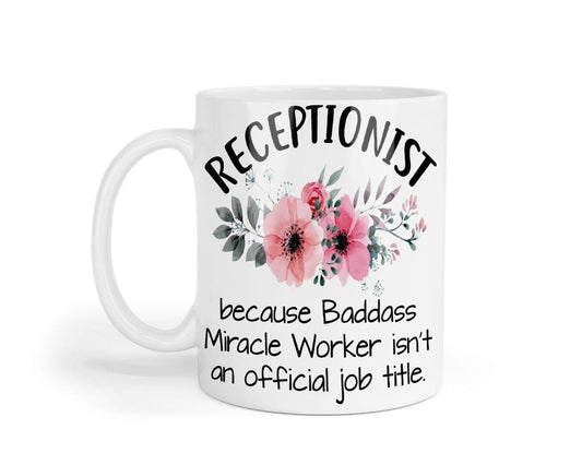Receptionist Mug & Coaster Set Baddass Miracle Worker Funny Birthday Coffee Gift