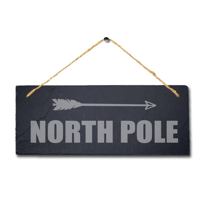 North Pole Left Way Arrow Engraved Hanging Slate Ocean Sea Beach Plaque Sign