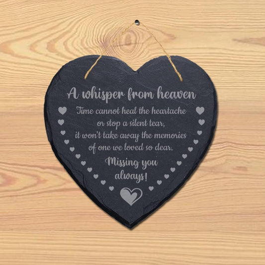 A Whisper From Heaven Laser Engraved Hanging Memorial Heart Shape Slate Sign