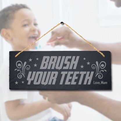 Brush Your Teeth Hanging Slate Sign Engraved Plaque Funny Washroom Toilet Gift