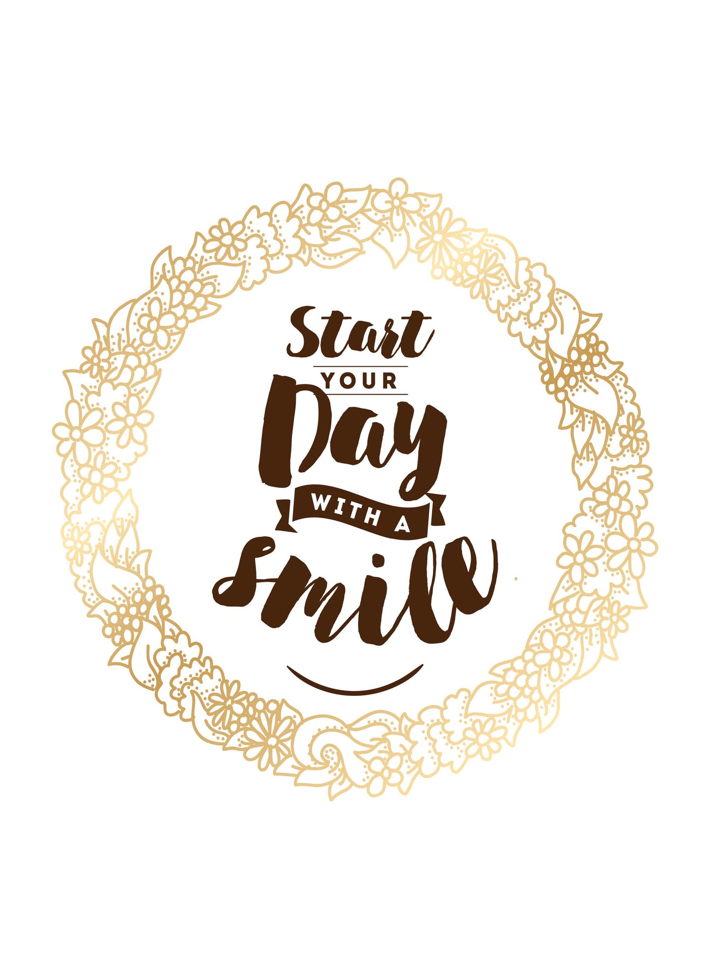 Stay Your Day With A Smile Inspirational Positive Quote Poster Print Wall